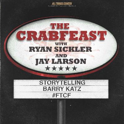 The CrabFeast 333: Barry Katz The CrabFeast 333: Barry Katz