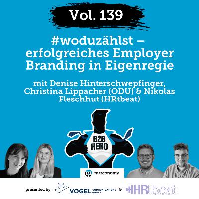 #139 – woduzählst: Erfolgreiches Employer Branding in Eigenregie | Mit Christina Lippacher und Denise Hinterschwepfinger (ODU)