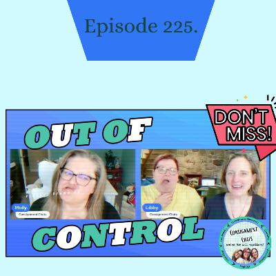Episode 225. Real Life Tips & Tricks to Stay Focused and Productive as a Reseller with Consignment Chats⁩ (S5.E16)