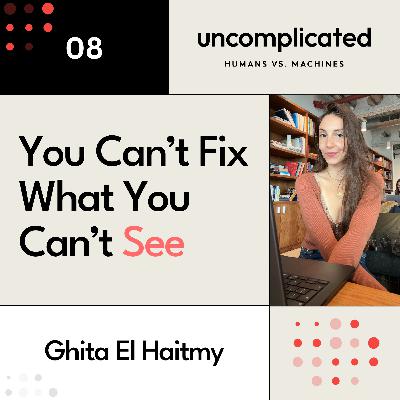 You Can’t Fix What You Can’t See with Ghita El Haitmy of Techbible