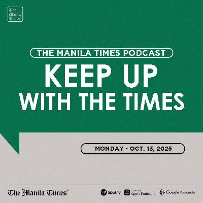 HEADLINES: China Coast Guard attacks PH vessel in West Philippine Sea | Oct. 13, 2025