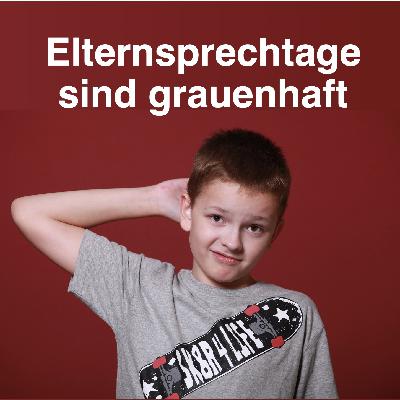 Elternsprechtage sind grauenhaft... - Recorded by Hannah Entrup Elternsprechtage sind grauenhaft... - Recorded by Hannah Entrup