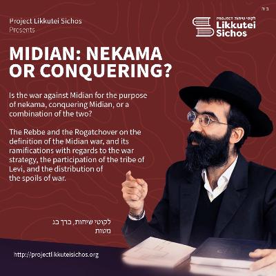 Midian: Nekama or Conquering?