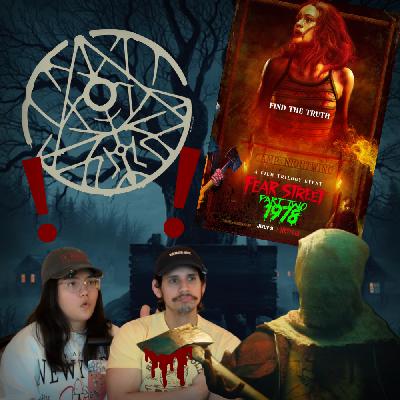 Episode 28 - Fear Street Part Two: 1978 (2021)