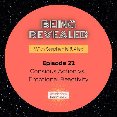 Conscious Action vs Emotional Reactivity