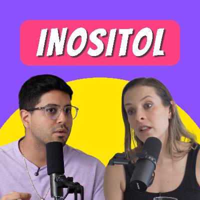 20 - INOSITOL - Suplemento para resistencia a la insulina, ovario poliquístico, hígado graso y más