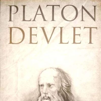 Platon: Filozof Kral ve Teknokratik Bürokrasi | Devlet, Sevgi, Dostluk