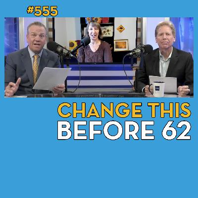 Retiring Before Social Security? Consider These Portfolio Changes - 555 Retiring Before Social Security? Consider These Portfolio Changes - 555