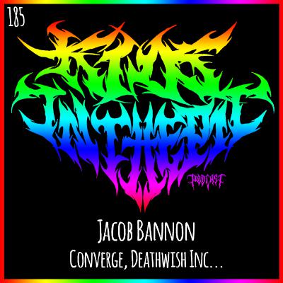 Jacob Bannon - Converge / Deathwish Inc - Kids in the Pit Podcast Episode 185