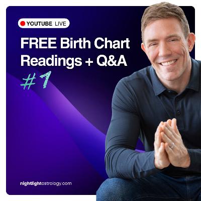 FREE Birth Chart Readings + Q&A!