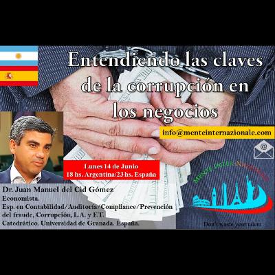 Entendiendo las claves de la corrupción en los negocios