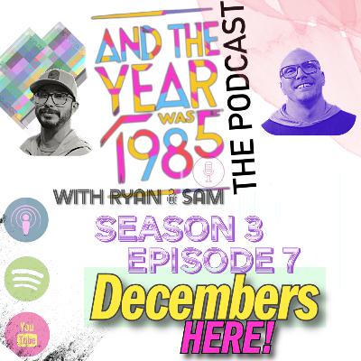 Season 3 - Episode 7 - Decembers Here! Season 3 - Episode 7 - Decembers Here!