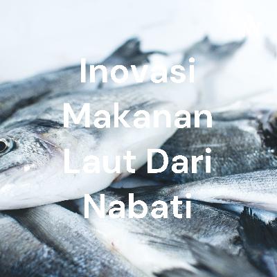 Inovasi makanan laut