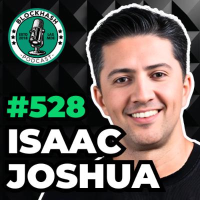 Ep. 528 Isaac Joshua | The GEMS Launchpad for High-potential Crypto Tokens