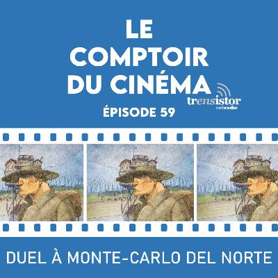 Duel à Monte-Carlo del Norte