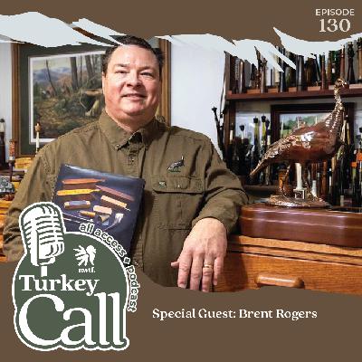 EP 130 Brent Rogers