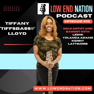 Episode #10 - Tiffany "Tiffsbass®" Lloyd