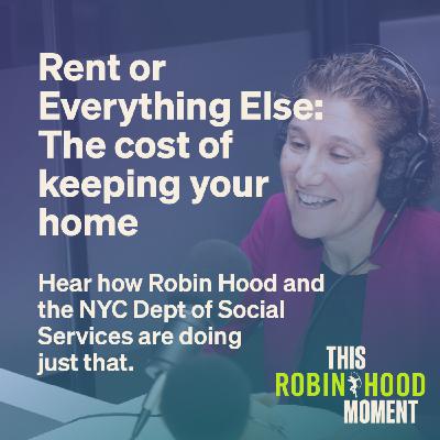 Rent or Everything Else: The cost of keeping your home | This Robin Hood Moment