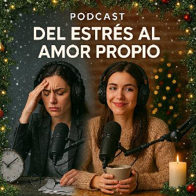 Vit 49 - Controlar tu ESTRÉS potenciando TU AMOR PROPIO