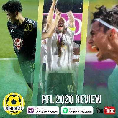 PFL 2020 Review - Across the Line Football Podcast #66 PFL 2020 Review - Across the Line Football Podcast #66