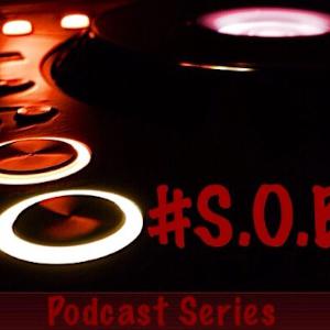 #SOB Episode 1 #SOB Episode 1