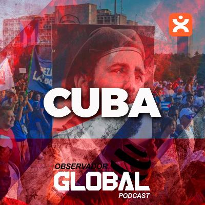 Cuba - Observador Global Podcast Cuba - Observador Global Podcast