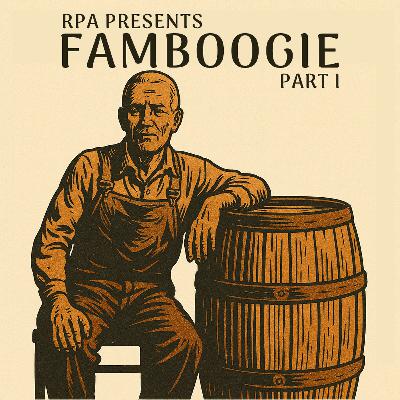 Famboogie 047: Going Crackers (Part One)