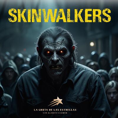 Skinwalker, el Enigma del Desierto - La Gruta de las Estrellas - EDENEX -