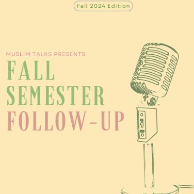 Fall Semester Follow-Up