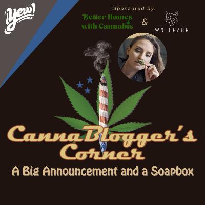 A Big Announcement and a Soapbox