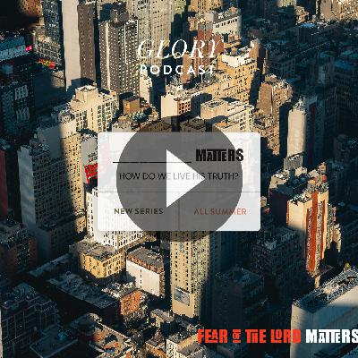 "FEAR OF THE LORD" Matters