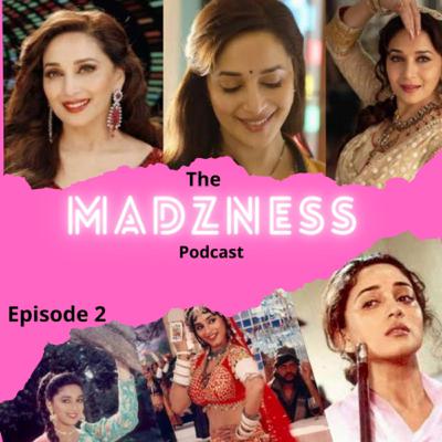 #Madzness Podcast - Episode 2