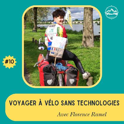 Voyager à vélo sans technologies  - avec Florence Ramel
