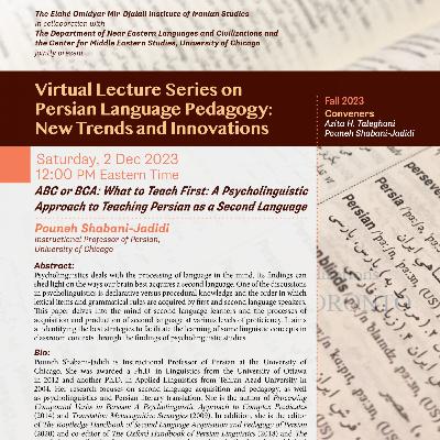 Pouneh Shahbani-Jadidi: A Psycholinguistic Approach to Teaching Persian as a Second Language