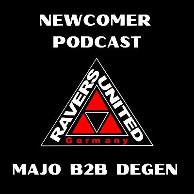 NEWCOMER PODCAST - MAJO B2B DEGEN