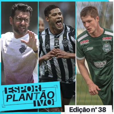 Atléticos decidem, hoje, o título da Copa do Brasil 2021/ Coritiba renova com jogadores e Operário se reforça para a disputa do paranaense e Série B - Plantão Esportivo Atléticos decidem, hoje, o título da Copa do Brasil 2021/ Coritiba renova com jogadores e Operário se reforça para a disputa do paranaense e Série B - Plantão Esportivo