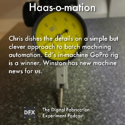 Ep. 065 - Haas-o-mation