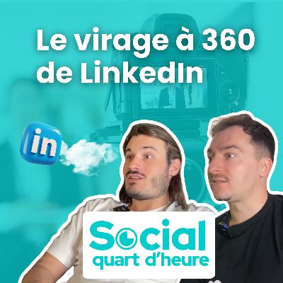 20 - LinkedIn met le focus sur la vidéo : une révolution pour les créateurs et entreprises ?