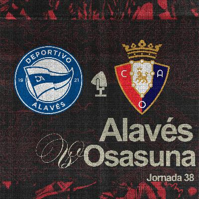Jornada 38: Alavés 1-1 Osasuna