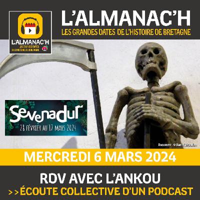 6 mars 2024- Rendez-vous avec l'Ankou