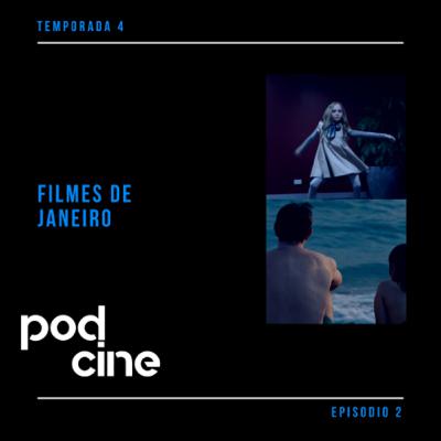 Filmes de Janeiro 🍿🎬 - T4:E2