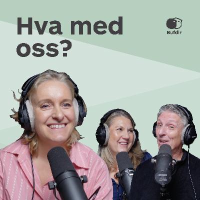 Hva med oss? De vanskelige følelsene Hva med oss? De vanskelige følelsene