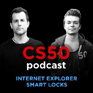 Episode 4 - Internet Explorer, Smart Locks Episode 4 - Internet Explorer, Smart Locks