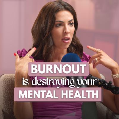 The Truth about Stress, Anxiety and Burnout with Anna Marthur