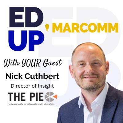 Episode 63 - Nick Cuthbert - Director of Insight at The PIE Episode 63 - Nick Cuthbert - Director of Insight at The PIE