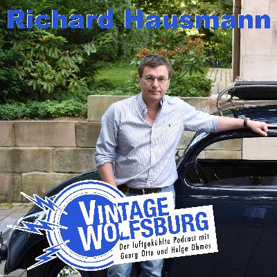 #010 Richard Hausmann - KdF-Spezialist und Uralt-Käfer-Fan #010 Richard Hausmann - KdF-Spezialist und Uralt-Käfer-Fan