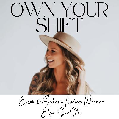 Episode 08: Healing Conversations with the Sophianic Medicine Woman- Eleja SunStar