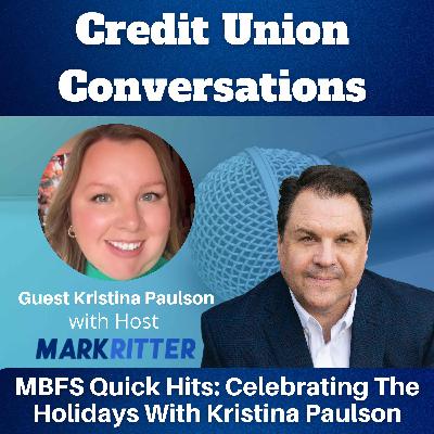 MBFS Quick Hits: Celebrating The Holidays With Kristina Paulson