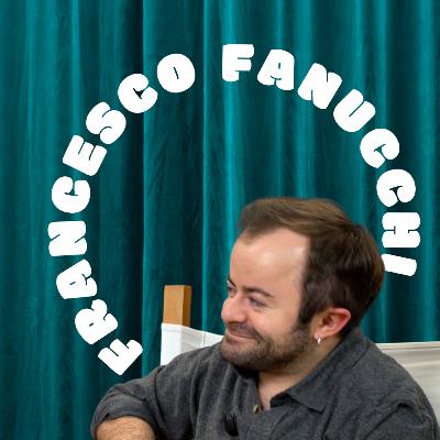 adessocapiamo FRANCESCO FANUCCHI | Storie dall'arte Ep. 44