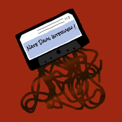 #2 - The Nate Davis Episode